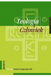 Teologia i Czowiek. Procznik Wydziau Teologicznego UMK, nr 20 (2012)