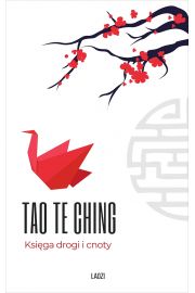 eBook Tao Te Ching. Ksiga drogi i cnoty mobi epub