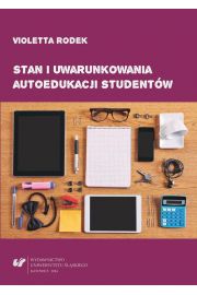 eBook Stan i uwarunkowania autoedukacji studentw pdf