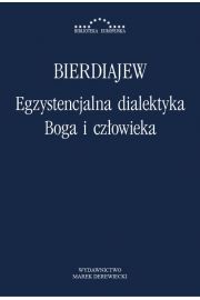 eBook Egzystencjalna dialektyka Boga i czowieka pdf