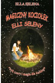 Magiczny kocioek Elli Seleny - Ella Selena