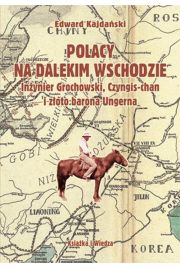 eBook Polacy na Dalekim Wschodzie pdf