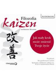 Audiobook Filozofia Kaizen. Jak may krok moe zmieni Twoje ycie mp3