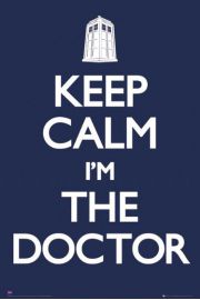 Keep Calm I am the Doctor Who - plakat