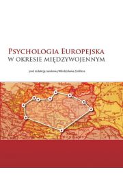 Psychologia europejska w okresie midzywojennym