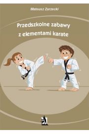 eBook Przedszkolne zabawy z elementami karate pdf mobi epub