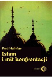 eBook Islam i mit konfrontacji. Religia i polityka na Bliskim Wschodzie mobi epub