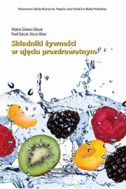 eBook Skadniki ywnoci w ujciu prozdrowotnym pdf
