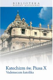 eBook Katechizm w. Piusa X. Vademecum katolika mobi epub