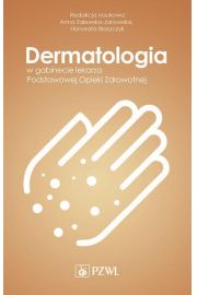 eBook Dermatologia w gabinecie lekarza Podstawowej Opieki Zdrowotnej mobi epub