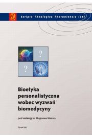 eBook Bioetyka personalistyczna wobec wyzwa biomedycyny pdf