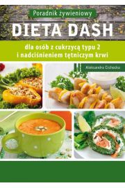 eBook Dieta DASH dla osb z cukrzyc typu 2 i nadcinieniem ttniczym pdf