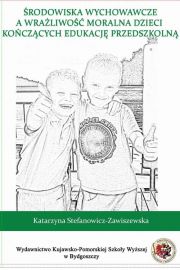 eBook rodowiska wychowawcze a wraliwo moralna dzieci koczcych edukacj przedszkoln pdf