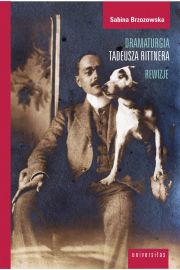 eBook Dramaturgia Tadeusza Rittnera Rewizje pdf mobi epub