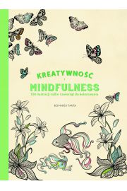 Kreatywno i Mindfulness. 100 ilustracji rolin i zwierzt do kolorowania