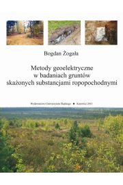 eBook Metody geoelektryczne w badaniach gruntw skaonych substancjami ropopochodnymi pdf