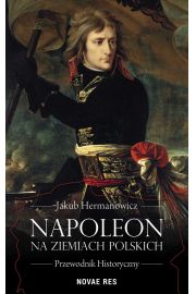 eBook Napoleon na ziemiach polskich mobi epub