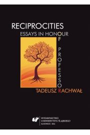eBook Reciprocities: Essays in Honour of Professor Tadeusz Rachwa pdf