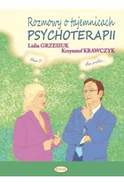 Rozmowy o tajemnicach psychoterapii