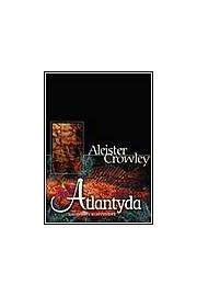 Atlantyda - Aleister Crowley