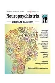 ePrasa Neuropsychiatria. Przegld Kliniczny NR 2(5)/2010