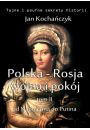 eBook Polska-Rosja: wojna i pokj. Tom 2 Od Napoleona do Putina mobi epub