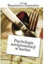 eBook Psychologia autoprezentacji w kuchni pdf