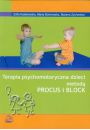 Terapia psychomotoryczna dzieci metod Procus i Block