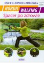 Nordic Walking. Spacer po zdrowie