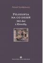 eBook Filozofia na co dzie. 365 dni z filozofi pdf