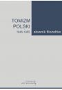 eBook Tomizm polski 1946-1965. Sownik filozofw. Tom 3 pdf