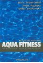 Aqua fitness. Metodyczne podstawy