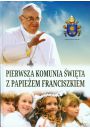 Pierwsza Komunia wita z Papieem Franciszkiem