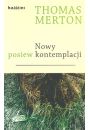 Nowy posiew kontemplacji - Merton Thomas