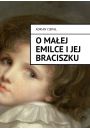 eBook Omaej Emilce i jej braciszku mobi epub