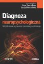 Diagnoza neuropsychologiczna. Wspczesne wyzwania i perspektywy rozwoju
