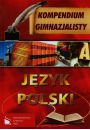 Kompendium gimnazjalisty. Jzyk polski