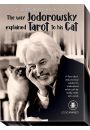 The way Jodorowsky explained Tarot to his Cat, ksika i 22 karty Wielkich Arkan Tarota
