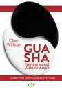 Gua Sha - chiski masa uzdrawiajcy. Skuteczna alternatywa dla baniek