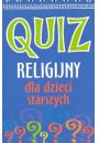 Quiz religijny dla dzieci starszych