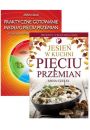 Zestaw Praktyczne gotowanie wedug Piciu Przemian i Jesie w kuchni Piciu Przemian