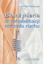 eBook Bioinynieria w rehabilitacji narzdu ruchu pdf