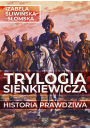 eBook Trylogia Sienkiewicza. Historia prawdziwa pdf mobi epub