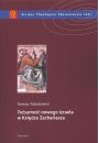eBook Tosamo nowego Izraela w Ksidze Zachariasza pdf