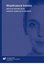 eBook Wspczesna kobieta - szkice do portretu na tle przemian spoeczno-kulturowych pdf