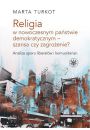 eBook Religia w nowoczesnym pastwie demokratycznym - szansa czy zagroenie? pdf