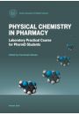 eBook Physical chemistry in pharmacy. Laboratory Practical Course for PharmD Students pdf