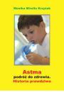 eBook Astma - podr do zdrowia pdf
