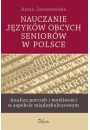 Nauczanie jzykw obcych seniorw w Polsce