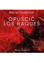 Audiobook Opuci Los Raques mp3